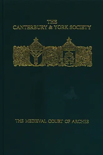 The Medieval Court of Arches cover