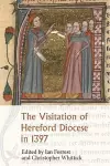 The Visitation of Hereford Diocese in 1397 cover