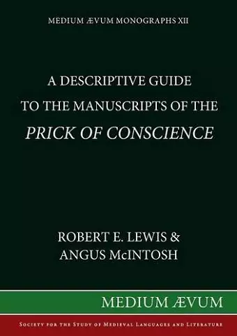 Descriptive Guide to the Manuscripts of the "Prick of Conscience" cover