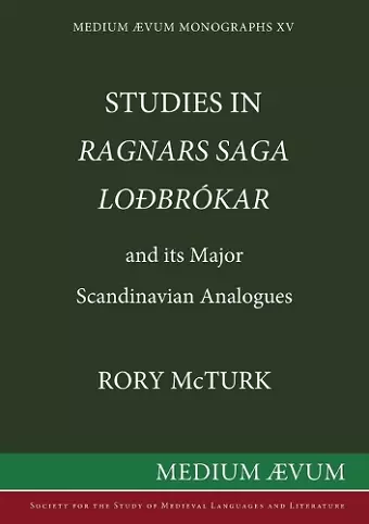 Studies in "Ragnar's Saga Lodbrokar" and Its Major Scandinavian Analogues cover