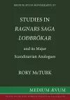 Studies in "Ragnar's Saga Lodbrokar" and Its Major Scandinavian Analogues cover