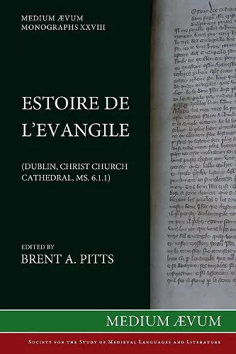 Estoire de l'Evangile (Dublin, Christ Church Cathedral, MS. C6. 1. 1) cover