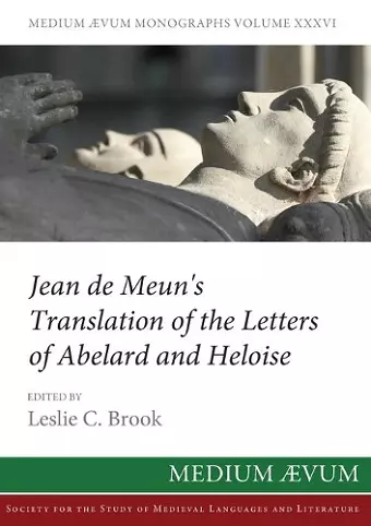 Jean de Meun's Translation of the Letters of Abelard and Heloise cover