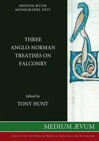 Three Anglo-Norman Treatises on Falconry cover