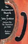 The Harmonious Musick of John Jenkins: I cover