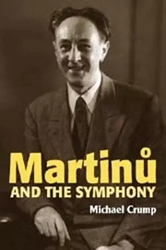 Martinu and the Symphony cover