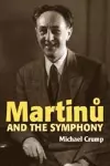 Martinu and the Symphony cover