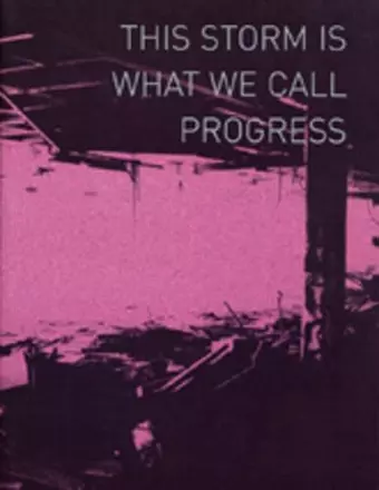 This Storm is What We Call Progress cover