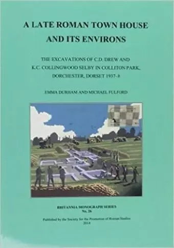 A Late Roman Town House and its Environs cover