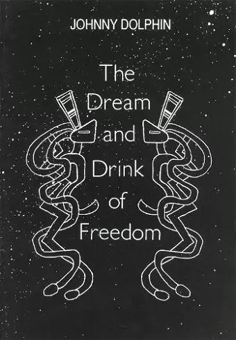 Dream & Drink of Freedom cover