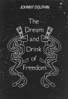 Dream & Drink of Freedom cover