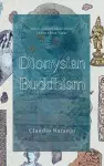 Dionysian Buddhism cover