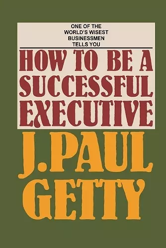 How to be a Successful Executive cover