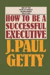 How to be a Successful Executive cover