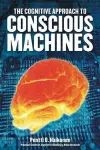 Cognitive Approach to Conscious Machines cover