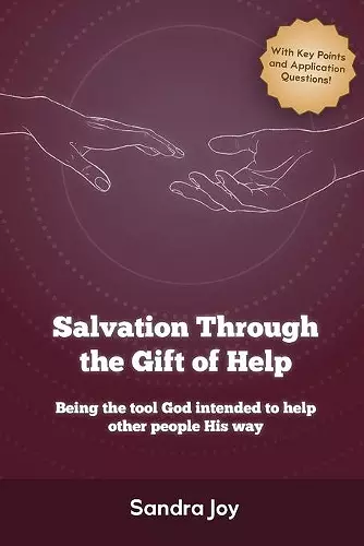 Salvation Through the Gift of Help cover