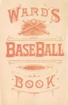 Ward's Baseball Book cover