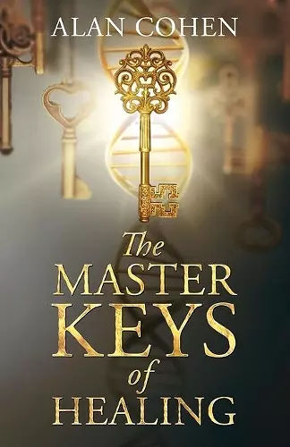 The Master Keys of Healing cover