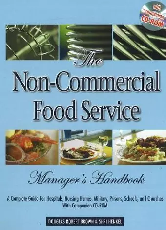 Non-Commercial Food Service Manager's Handbook cover