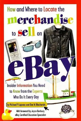 How & Where to Locate the Merchandise to Sell on Ebay cover