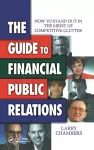 The Guide to Financial Public Relations cover