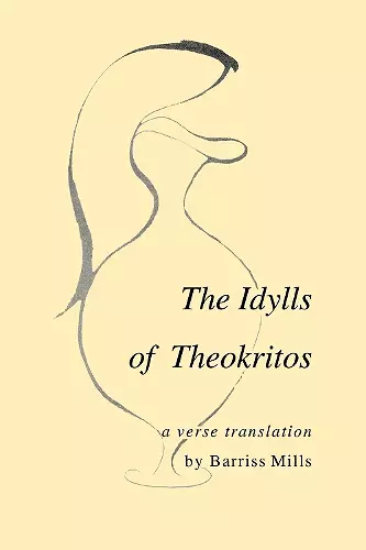 The Idylls of Theokritos cover