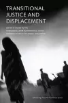 Transitional Justice and Displacement cover