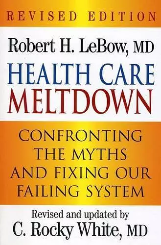 Health Care Meltdown cover