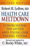 Health Care Meltdown cover