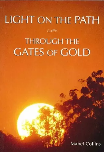 Light on the Path & Through the Gates of Gold cover