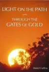 Light on the Path & Through the Gates of Gold cover