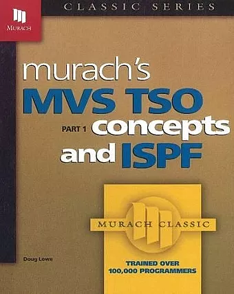MVS TSO Pt 1 Concepts And ISPF cover