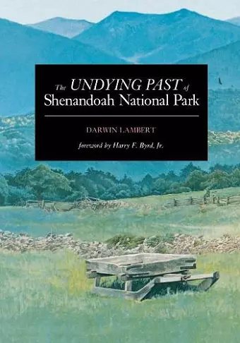 The Undying Past of Shenandoah National Park cover