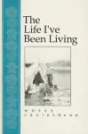 Life I've Been Living cover