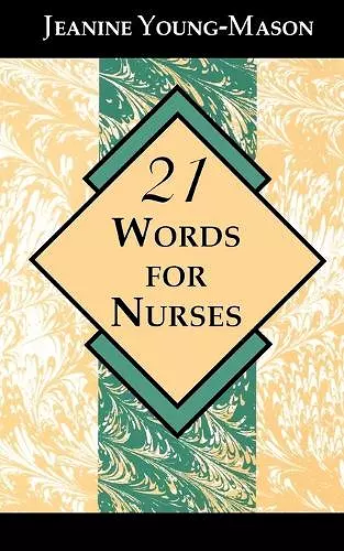 21 Words for Nurses cover