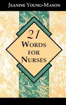 21 Words for Nurses cover