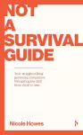 Not a Survival Guide cover