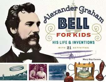 Alexander Graham Bell for Kids cover