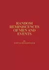 Random Reminiscences of Men and Events cover