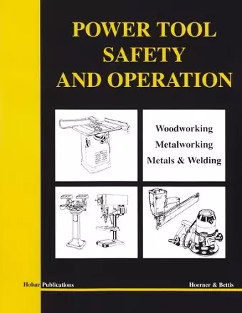 Power Tool Safety and Operations cover