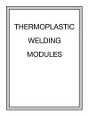 Thermoplastic Welding Modules cover