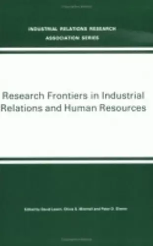 Research Frontiers in Industrial Relations and Human Resources cover