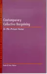 Contemporary Collective Bargaining in the Private Sector cover