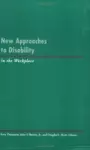 New Approaches to Disability in the Workplace cover