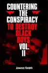 Countering the Conspiracy to Destroy Black Boys Vol. II Volume 2 cover