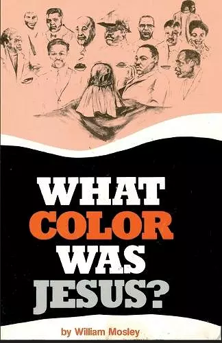 What Color Was Jesus? cover