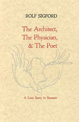 The Architect, The Physician, & The Poet cover