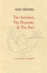 The Architect, The Physician, & The Poet cover