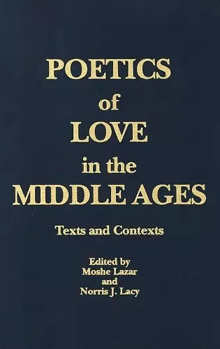 Poetics of Love in the Middle Ages cover