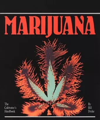 Cultivator's Handbook of Marijuana cover